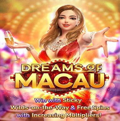 dreams of macau